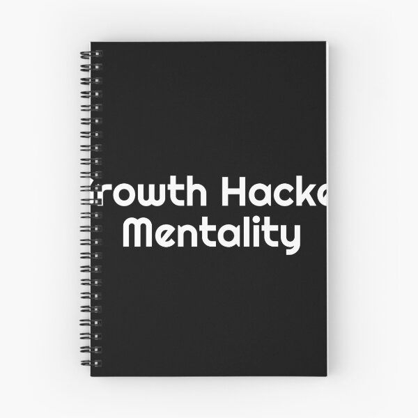 Item preview, Growth Hacker Mentality designed and sold by Ninjacatoff.