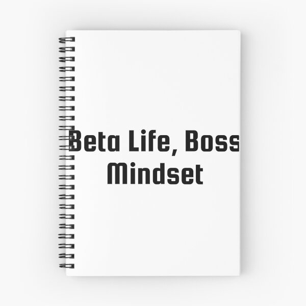 Item preview, Beta Life, Boss Mindset designed and sold by Ninjacatoff.