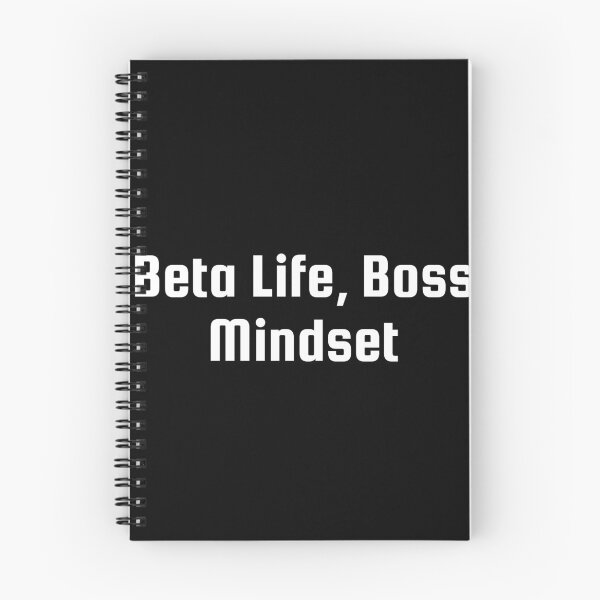 Item preview, Beta Life, Boss Mindset designed and sold by Ninjacatoff.