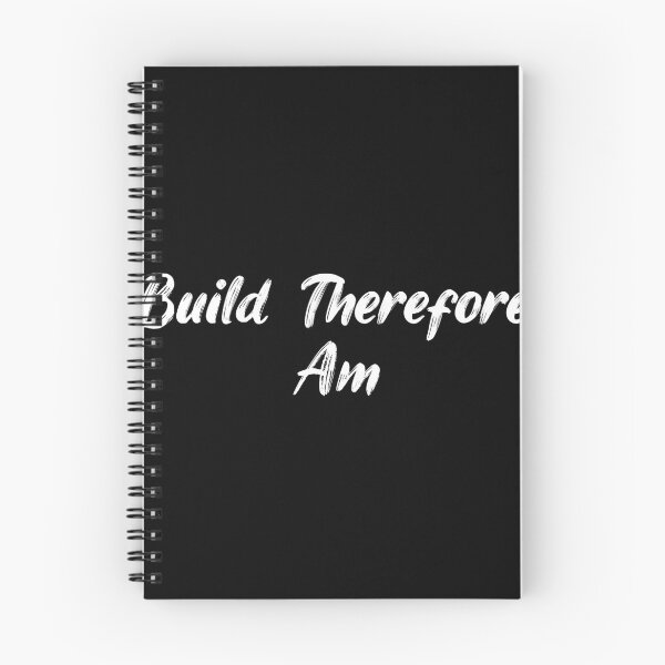 Item preview, I Build, Therefore I Am designed and sold by Ninjacatoff.