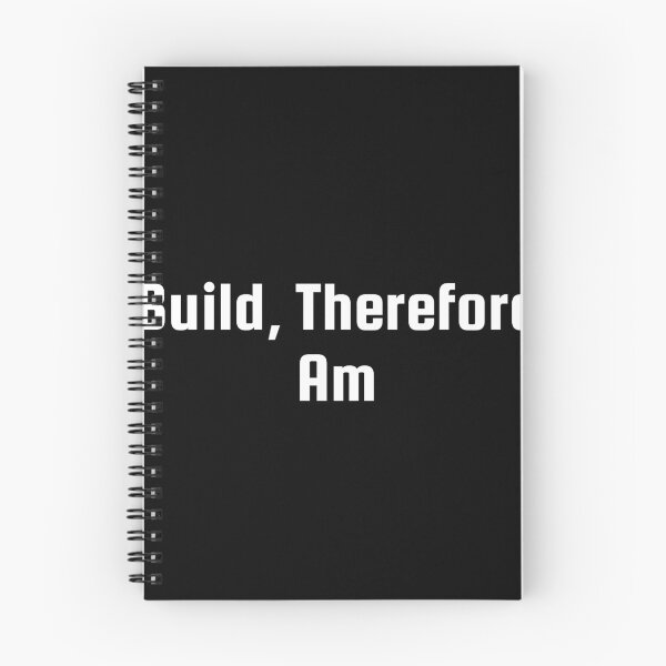 Item preview, I Build, Therefore I Am designed and sold by Ninjacatoff.