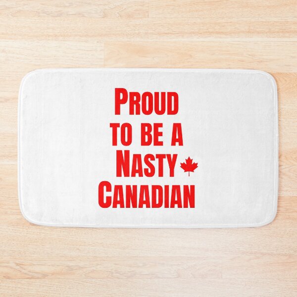Item preview, Proud to Be A Nasty Canadian designed and sold by AF Stewart Art Designs.