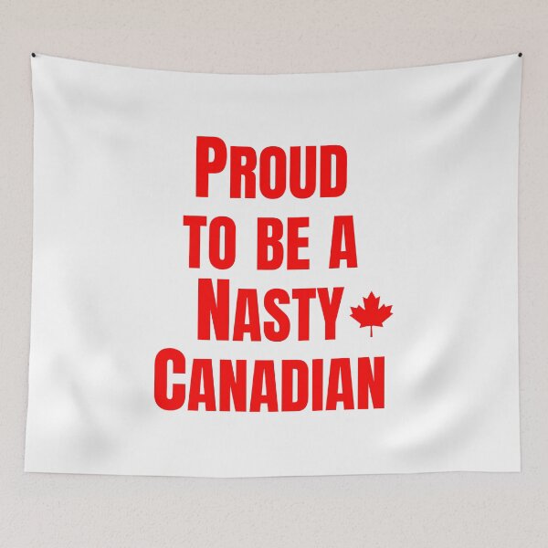 Item preview, Proud to Be A Nasty Canadian designed and sold by AF Stewart Art Designs.