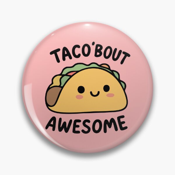 Item preview, Cute Taco Pun - Taco 'Bout Awesome Funny Design designed and sold by graphicnew.