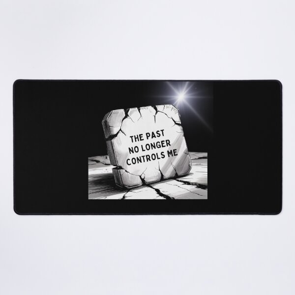 Item preview, The Past No Longer Controls Me designed and sold by mirciashop.