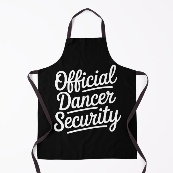 Item preview, Matching Dance Parents Grandparents Official Dancer Security designed and sold by BakeryDozen.