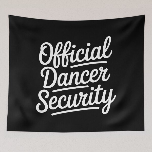 Item preview, Matching Dance Parents Grandparents Official Dancer Security designed and sold by BakeryDozen.