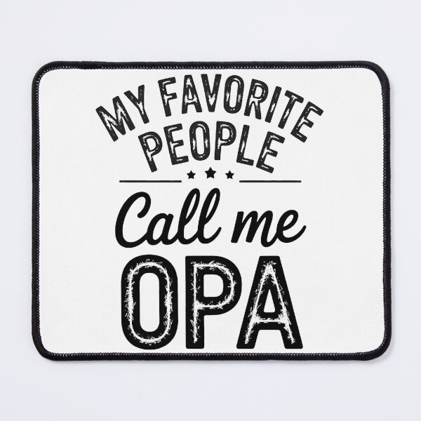 Item preview, My Favorite People Call Me OPA Grandparents Grandfather designed and sold by BakeryDozen.