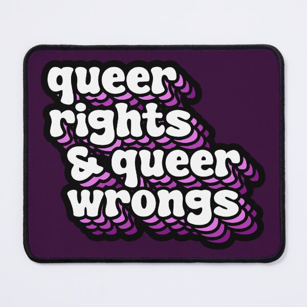 Item preview, QUEER RIGHTS & QUEER WRONGS (Purple) designed and sold by MaidenofIron157.