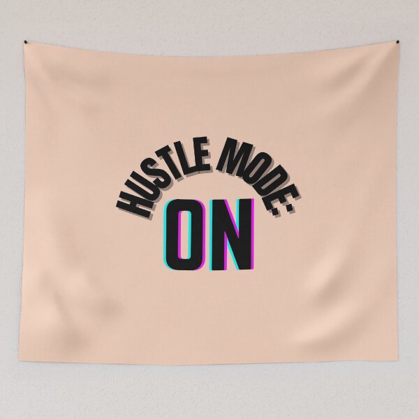 Item preview, Hustle Mode: ON – Colorful Hustler Vibes designed and sold by thoratsdesign.