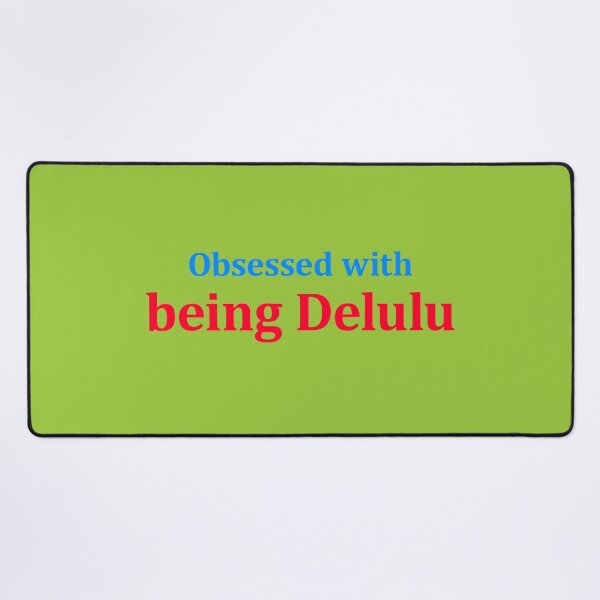 Item preview, Obsessed With Being Delulu Funny K‑Pop Fan Slang designed and sold by FlyShop1.