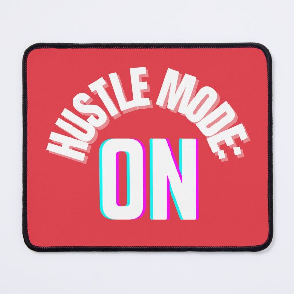 Item preview, Hustle Mode: ON – Bold Motivational Shirt Design designed and sold by thoratsdesign.