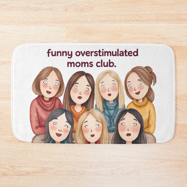 Item preview, Funny Overstimulated Moms Club v2 designed and sold by Kimhunza.