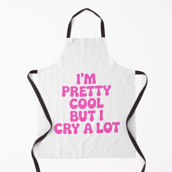 Item preview, I'm Pretty Cool But I Cry A Lot! Pink Girly designed and sold by PMCreative.