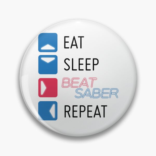 Item preview, Eat. Sleep. Beat Saber. Repeat. - black designed and sold by GinHans.