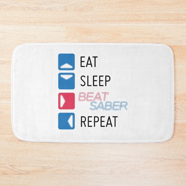 Item preview, Eat. Sleep. Beat Saber. Repeat. - black designed and sold by GinHans.