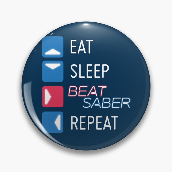 Item preview, Eat. Sleep. Beat Saber. Repeat. designed and sold by GinHans.