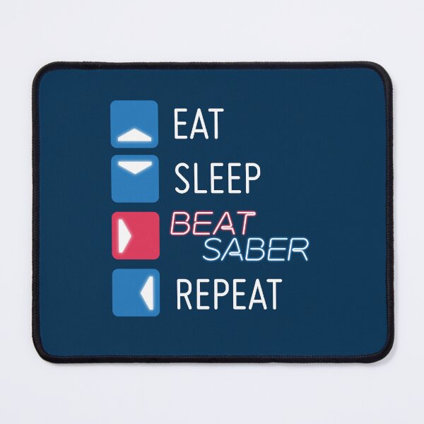 Item preview, Eat. Sleep. Beat Saber. Repeat. designed and sold by GinHans.