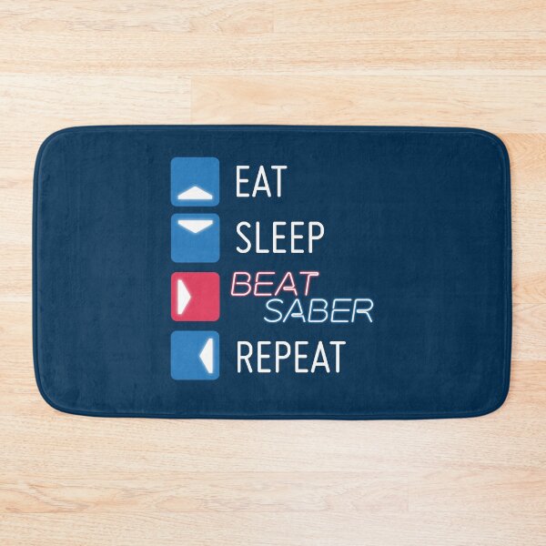 Item preview, Eat. Sleep. Beat Saber. Repeat. designed and sold by GinHans.