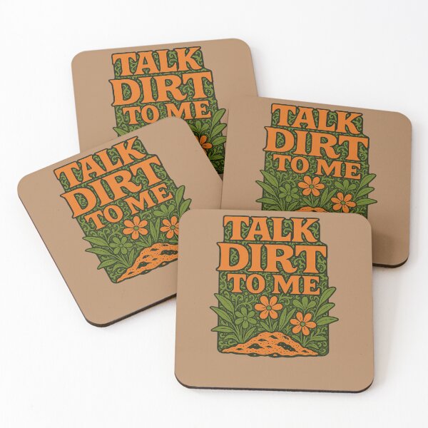 Item preview, Talk Dirt to Me designed and sold by FrictionMaxxing.