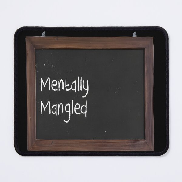 Item preview, Mentally Mangled – Twisted Dark Humor Design for the Broken Minded designed and sold by Dark Humor Designs Co..