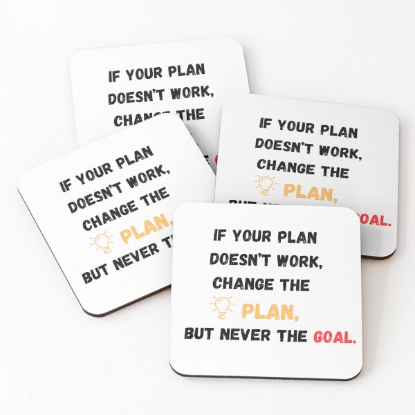 Item preview, Change the Plan, Not the Goal designed and sold by ByBryteG.