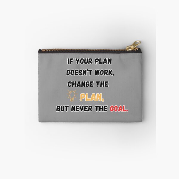 Item preview, Change the Plan, Not the Goal designed and sold by ByBryteG.