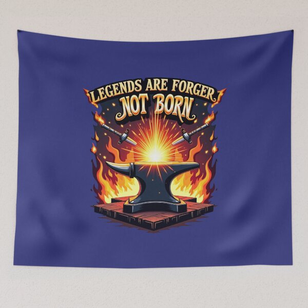 Item preview, Powerful Blacksmith Quote Art – Legends Are Forged Not Born  designed and sold by Timeless Design.