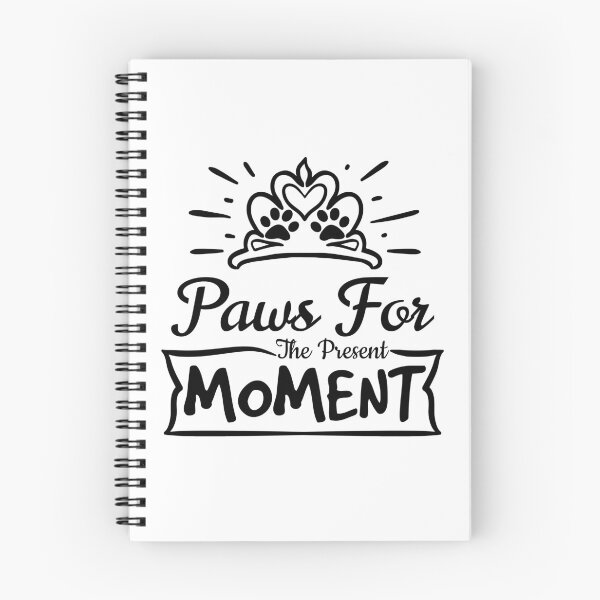 Item preview, Paws for the Present Moment designed and sold by MoSaid.