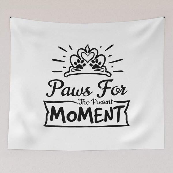 Item preview, Paws for the Present Moment designed and sold by MoSaid.