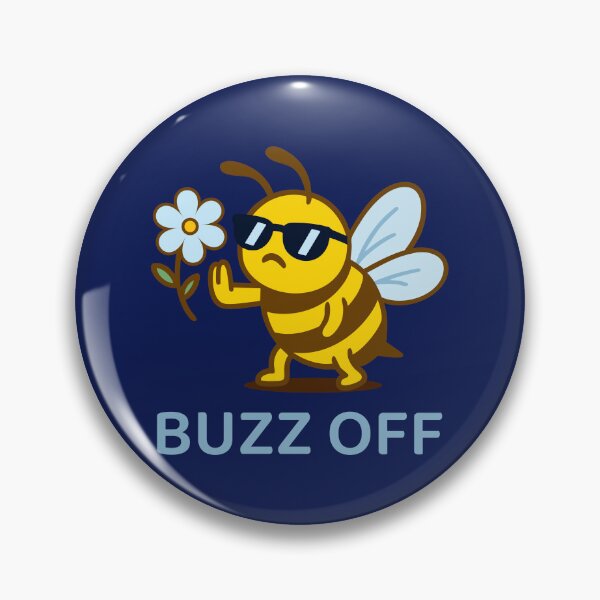 Item preview, Buzz Off – Funny Attitude Insect  designed and sold by LadyInEverGreen.