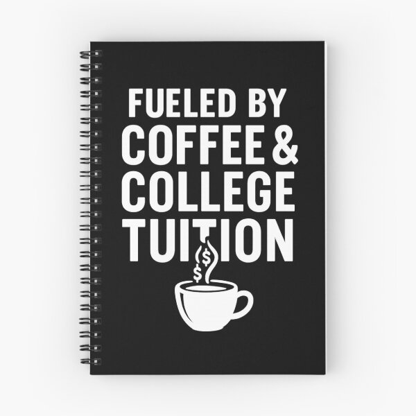 Item preview, Fueled By Coffee & College Tuition designed and sold by 816WoodDesigns.