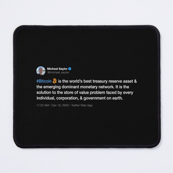 Item preview, Michael Saylor Bitcoin Tweet Quote designed and sold by CyberRex.