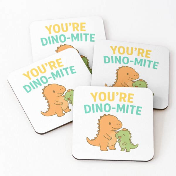 Item preview, You are dinomite designed and sold by Bluntdivas.