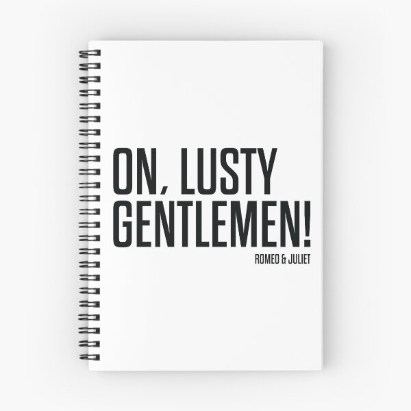 Item preview, On, Lusty Gentlemen - Romeo and Juliet - Shakespeare designed and sold by BexGrimwood.