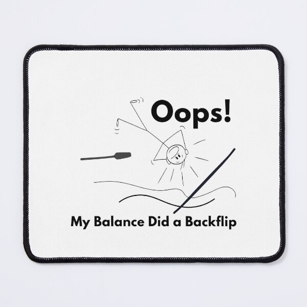 Item preview, Oops My Balance Did a Backflip – Funny Paddleboarder Wipeout Line Art designed and sold by bobparduephoto.