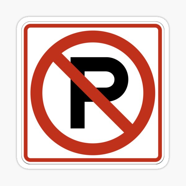 Item preview, No Parking designed and sold by Orange-Monkeys.