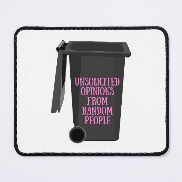 Item preview, Unsolicited opinions from random people designed and sold by SWETA HALDER.