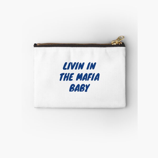 Item preview, Livin in the Mafia Baby designed and sold by binmaster3000.