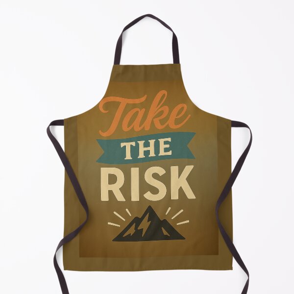 Item preview, Take the Risk designed and sold by DigitalGemArt.