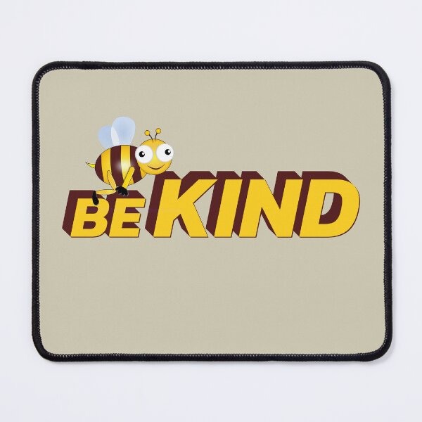 Item preview, Be Kind – Cute and Positive Message with Nature-Inspired Wordplay designed and sold by ArtsyExplorer.
