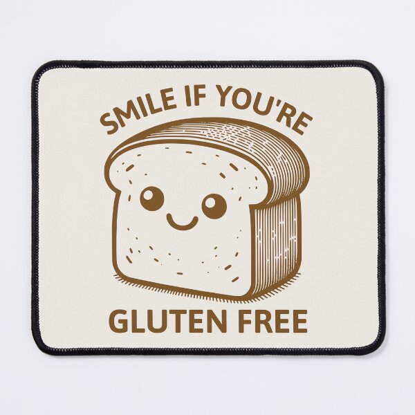 Item preview, Smile If You're Gluten Free Funny Bread Gluten Intolerance Humor designed and sold by KLArtzStore.
