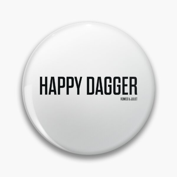 Item preview, Happy Dagger - Romeo and Juliet - Shakespeare designed and sold by BexGrimwood.