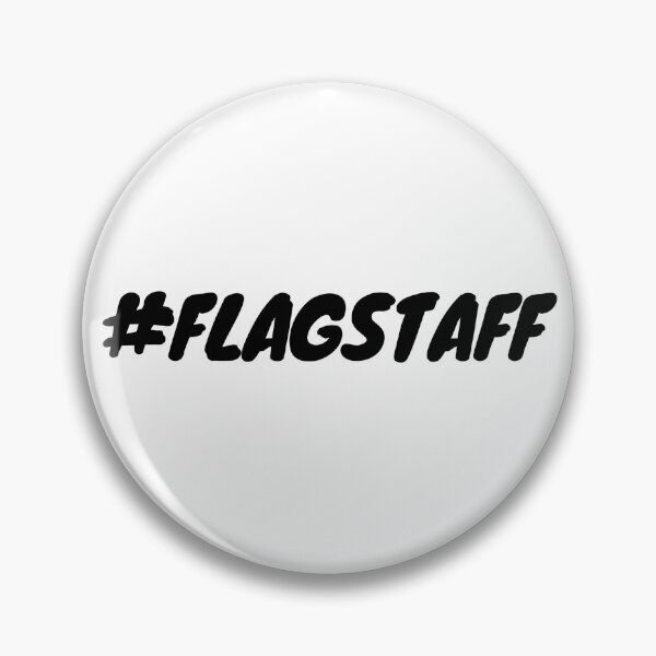 Item preview, #FLAGSTAFF designed and sold by binmaster3000.