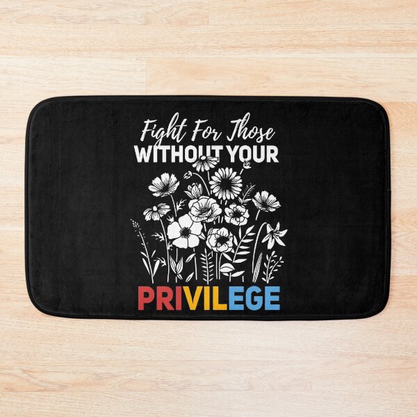 Item preview, Fight for Those Without Your Privilege, LGBTQ Rainbow Flowers designed and sold by BootsBoots.