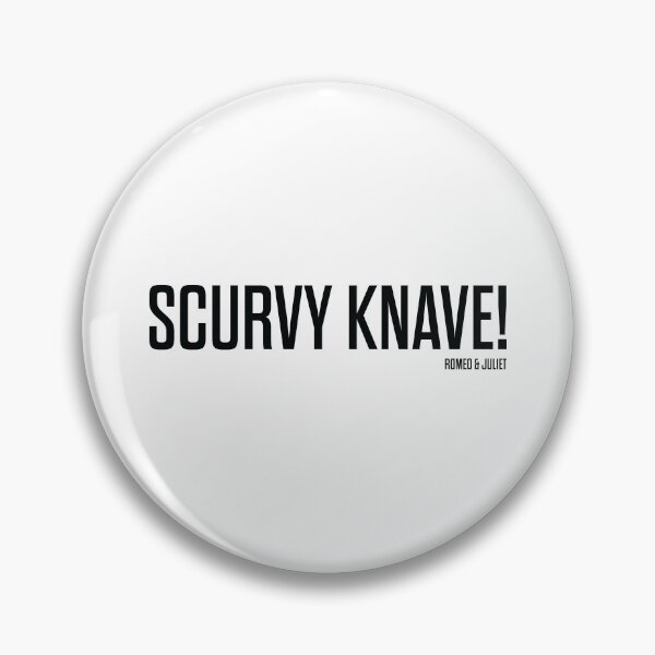 Item preview, Scurvy Knave - Romeo and Juliet - Shakespeare designed and sold by BexGrimwood.