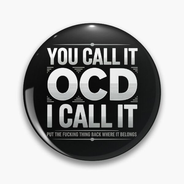 Item preview, You Call It OCD I Call It - This gift is perfect for perfectionists with OCD who humorously celebrate their neurodiversity. designed and sold by ZyziowskyArt.