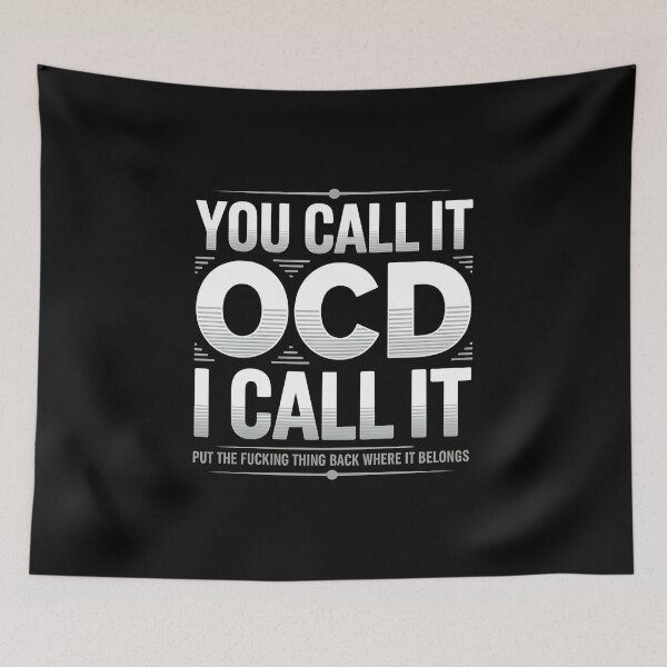 Item preview, You Call It OCD I Call It - This gift is perfect for perfectionists with OCD who humorously celebrate their neurodiversity. designed and sold by ZyziowskyArt.