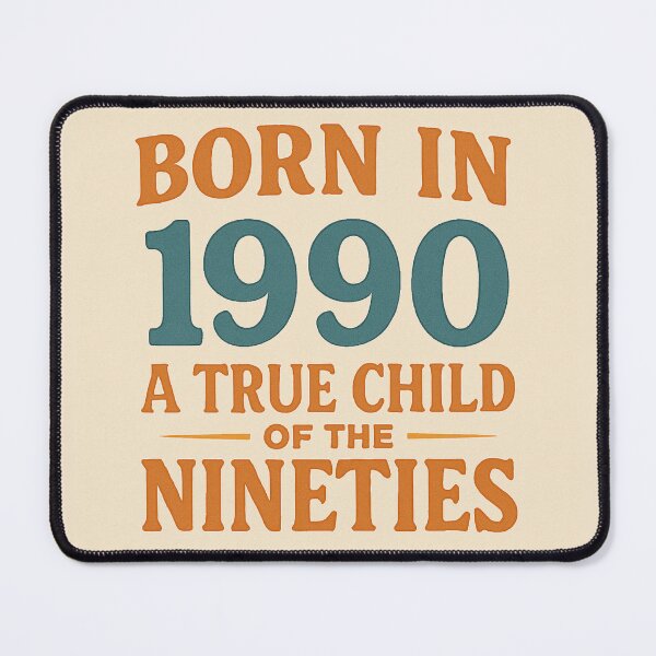 Item preview, Born in 1990 – A True Child of the Nineties designed and sold by TheWonkyEaselCo.
