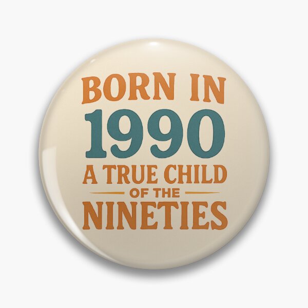 Item preview, Born in 1990 – A True Child of the Nineties designed and sold by TheWonkyEaselCo.